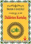 Dalaletten Kurtuluş - El munkizü min-ed-dalal