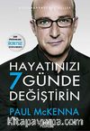 Hayatınızı 7 Günde Değiştirin