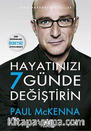 Hayatınızı 7 Günde Değiştirin