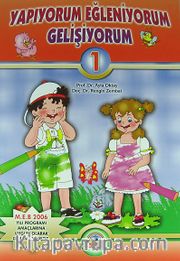 Yapıyorum Eğleniyorum Gelişiyorum - 1 (4-5 Yaş)