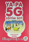 Ya-Pa 5G Eğitim Seti / Psikomotor Gelişim
