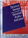 İkinci Sergi Kitabı & Second Exhibitihon (Kitap 2/2)