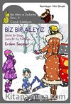 Biz Bir Aileyiz & Ben Ailem ve Dostlarımız Dizisi - 2