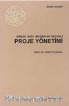 Şebeke Bazlı Bilgisayar Destekli Proje Yönetimi