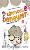 Eğlenceli Deneyler