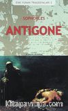 Antigone / Eski Yunan Tragedyaları -2