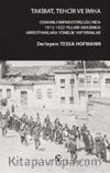 Takibat Tehcir ve İmha & Osmanlı İmparatorluğu'nda 1912-1922 Yıllarında Anadolu&ampHıristiyanlarına Yönelik Yaptırımlar