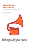 Gramofonlu Kahvehane