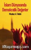 İslam Dünyasında Demokratik Değerler