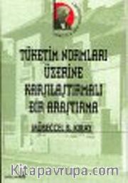 Tüketim Normları Üzerine Karşılaştırmalı Bir Araştırma