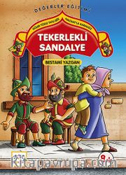 Tekerlekli Sandalye <br /> Güler Yüzle Tatlı Söz - Hacivat'la Karagöz