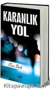 Karanlık Yol