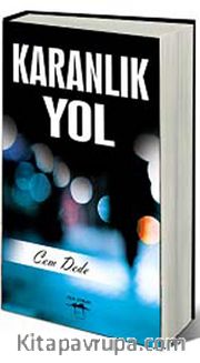 Karanlık Yol