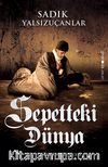 Sepetteki Dünya & Bir Yolcunun Güncesi