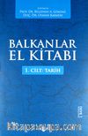 Balkanlar El Kitabı (2 Cilt)