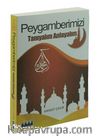 Peygamberimizi Tanıyalım Anlayalım