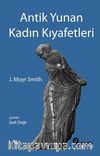 Antik Yunan Kadın Kıyafetleri