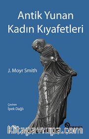 Antik Yunan Kadın Kıyafetleri