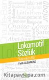 Lokomotif Sözlük - Kelimelerin Dili