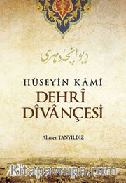 Hüseyin Kami Dehri Divançesi