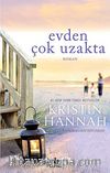 Evden Çok Uzakta