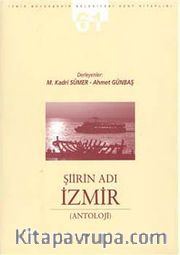 Şiirin Adı İzmir (Antoloji)