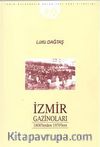 İzmir Gazinoları 1800'lerden 1970'lere