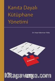Kanıta Dayalı Kütüphane Yönetimi
