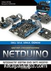 Netduino & Oku, İzle, Dinle, Öğren