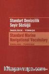 Standart Denizcilik Seyir Sözlüğü / İngilizce - Türkçe