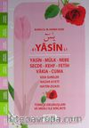 41 Yasin Fihristli-Türkçe Okunuşlu-Mealli (Kod:018)
