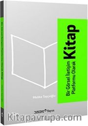 Bir Görsel İletişim Platformu Olarak Kitap