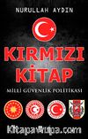 Kırmızı Kitap & Milli Güvenlik Politikası