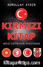 Kırmızı Kitap <br /> Milli Güvenlik Politikası