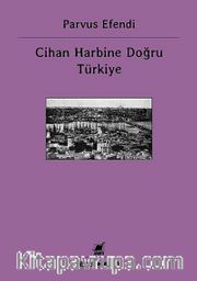 Cihan Harbine Doğru Türkiye