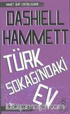 Türk Sokağı'ndaki Ev