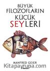 Büyük Filozofların Küçük Şeyleri