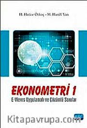 Ekonometri I / E-Views Uygulamalı ve Çözümlü Sorular