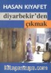 Diyarbekir'den Çıkmak