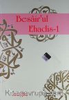 Besair'ul Ehadis (3 Cilt Takım)