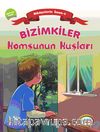 Bizimkiler / Komşunun Kuşları & Hikayelerle İman 5 - Ahirete İman