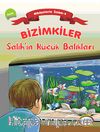 Bizimkiler / Salih'in Küçük Balıkları & Hikayelerle İslam 4 - Zekat