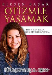 Otizmle Yaşamak
