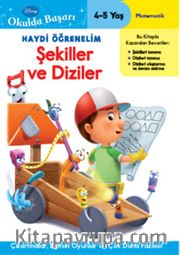 Haydi Öğrenelim Şekiller ve Diziler 4-5 Yaş / Disney Okulda Başarı 1