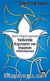 İslam Düşüncesinde Yetkinlik Kavramı ve İnsanın Yetkinleşmesi
