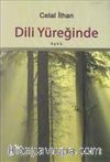 Dili Yüreğinde