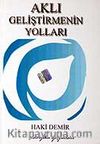 Aklı Geliştirmenin Yolları