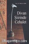 Divan Şiirinde Cehalet