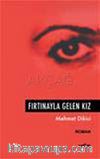 Fırtınayla Gelen Kız