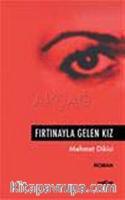 Fırtınayla Gelen Kız